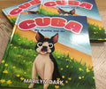 Cuba - My Mumma and Me.   Book-written  and published Australia