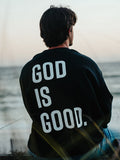 God Is Good Crewneck - HolStrength