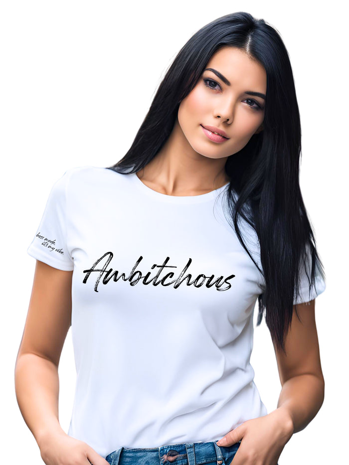 Graphic T-Shirts - AmBitchous