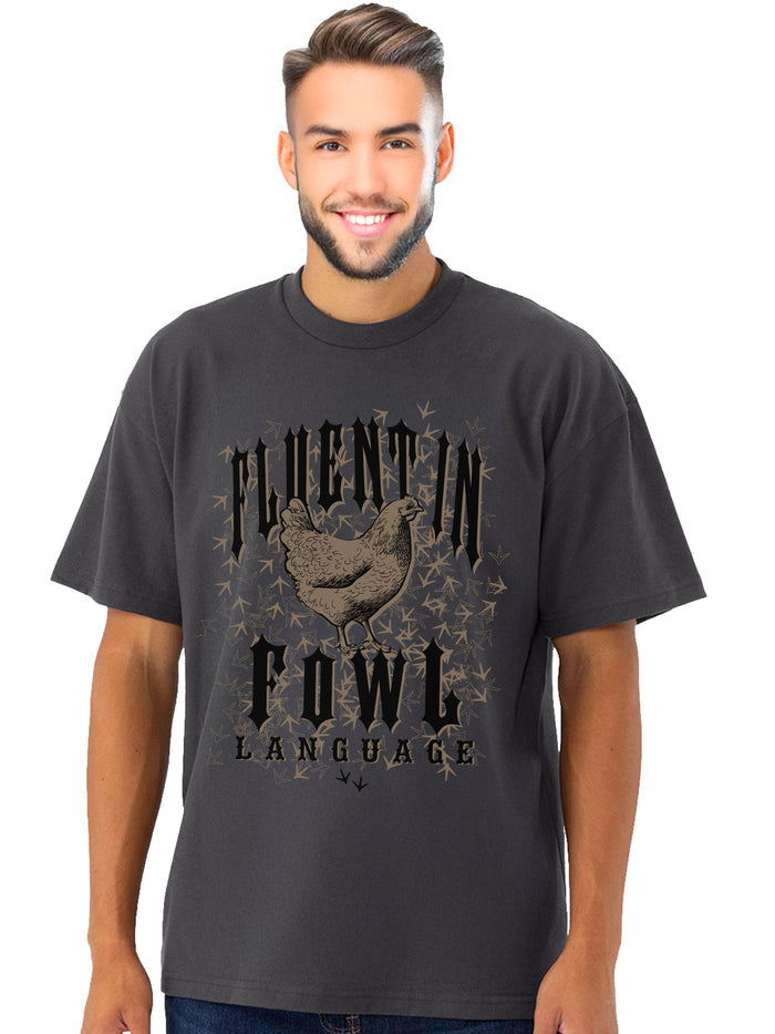 Graphic T-Shirts - Fluent in Fowl Language Gray