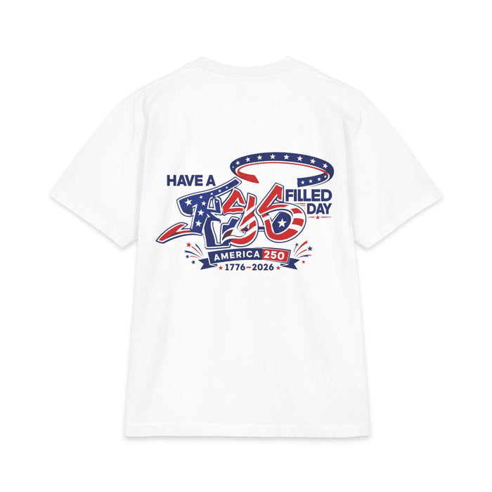 Patriotic 'America 250' Tee — Have a Flag-Filled Day Cotton T-Shirt